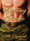 Cover image for Saving Grace (Watchdogs, Inc. Book 1)